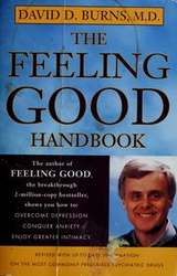 The Feeling Good Handbook by David D. Burns